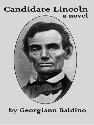 cover image of Candidate Lincoln, a novel